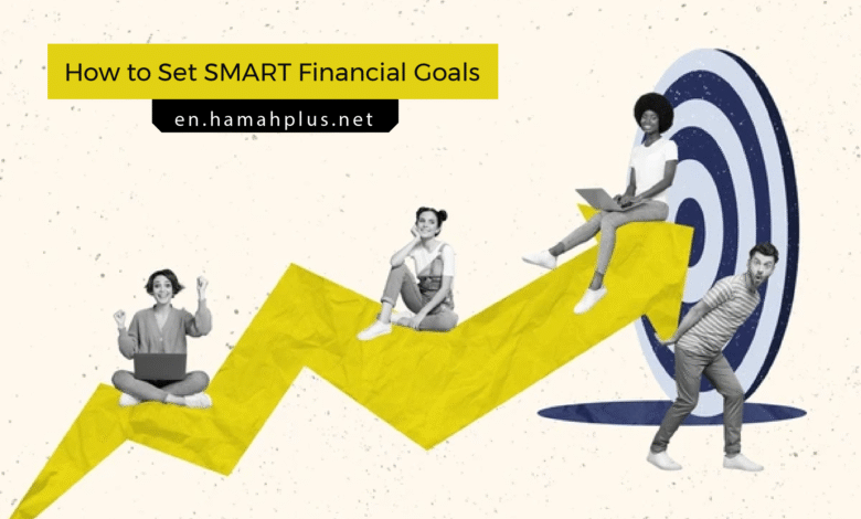 How to Set SMART Financial Goals